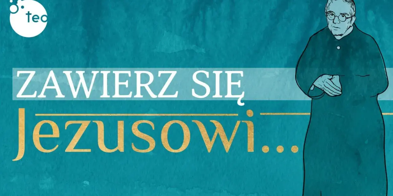 Grafika z napisem "Zawierz się Jezusowi..." i postacią księdza. Modlitwa "Jezu, Ty się tym zajmij" jest tu kluczowa.