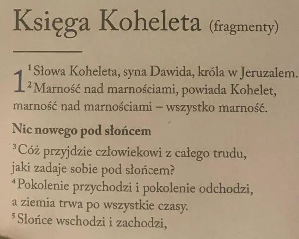 Fragment Księgi Koheleta o tym, że wszystko jest marnością pod słońcem.