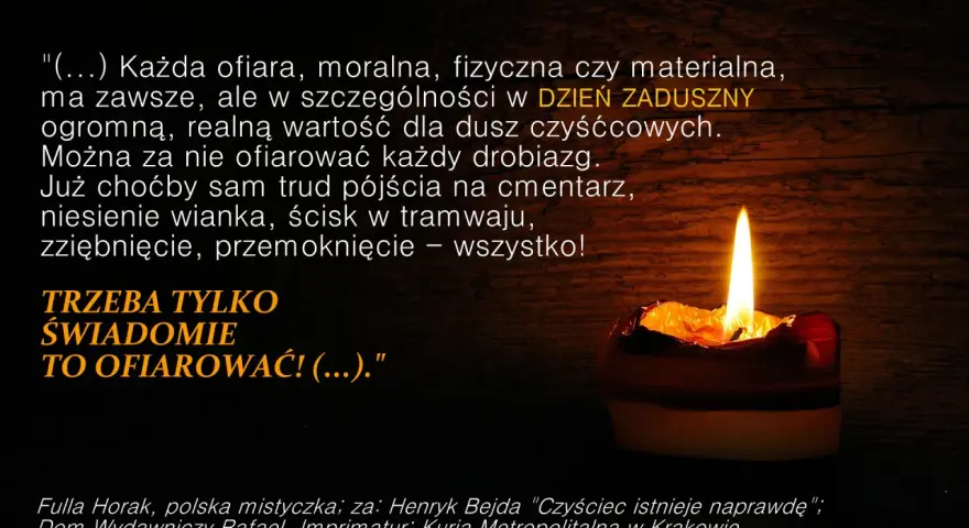 Płonąca świeca symbolizuje modlitwę za zmarłych. Cytat podkreśla wartość ofiar składanych w Dzień Zaduszny.